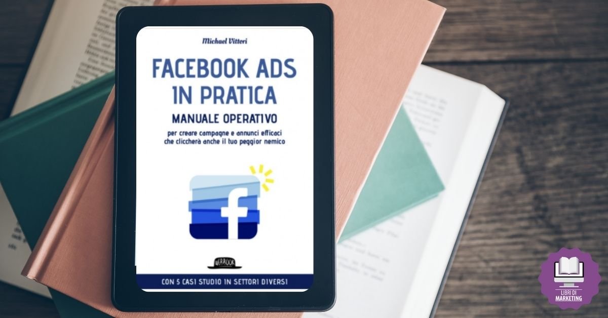 Facebook ADS in pratica