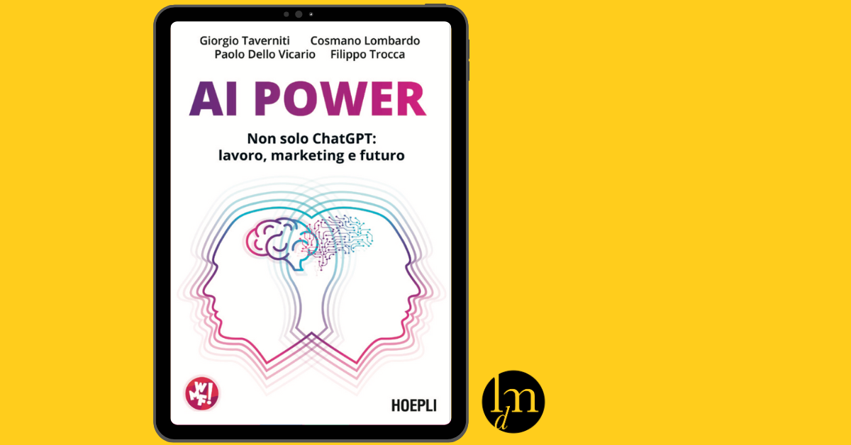 Libri di Marketing - Recensione del libro AI POVER di Giorgio Taverniti e Cosmano Lombardo