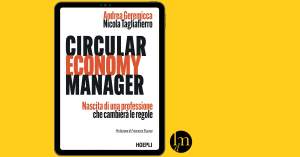 Libri di Marketing - Recensione del libro Circular Economy Manager libro Hoepli