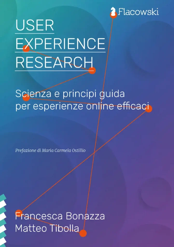 User Experience Research. Scienza e principi guida per esperienze online efficaci