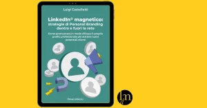 LinkedIn Magnetico Luigi Castelletti recensione riassunto